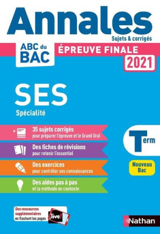 SES Terminale. Sujets et corrigés, Edition 2021