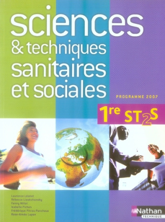 Sciences et Techniques Sanitaires et Sociales 1e ST2S. Programme 2007