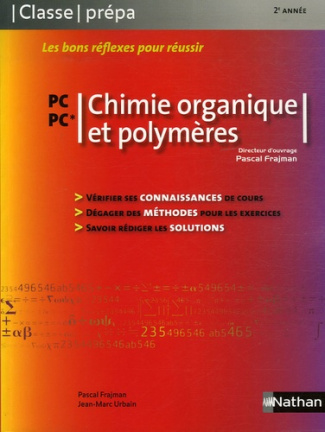 Chimie organique et polymères . Edition 2007
