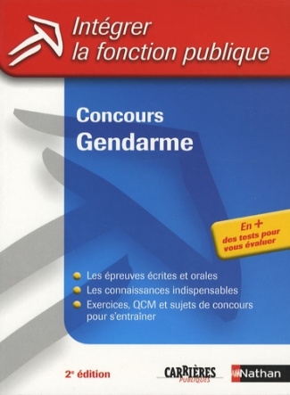 Concours Gendarme. 2e édition