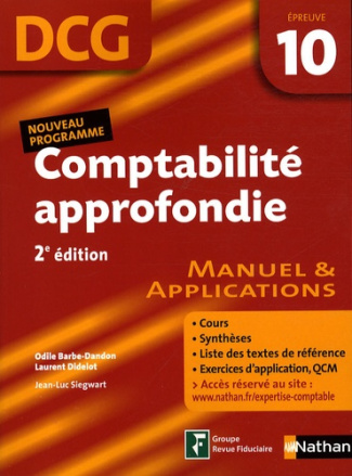Comptabilité approfondie DCG10. Manuel et Applications, 2e édition