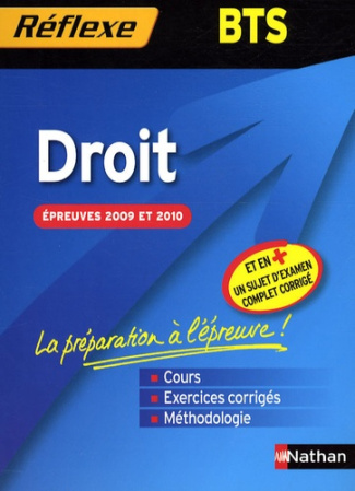 Droits BTS. Epreuve 2009 et 2010