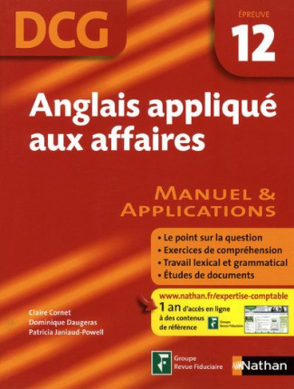 Anglais appliqué aux affaires DCG 12. Manuel et applications
