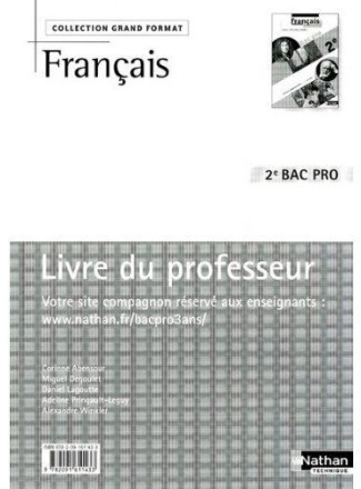 Français 2e Bac pro. Livre du professeur, programme 2009