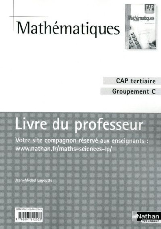 Mathématiques CAP tertiaire Groupement C. Livre du professeur