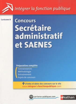 Concours secrétaire administratif et SAENES. Catégorie B