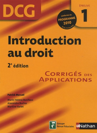 Introduction au droit, épreuve 1 DCG. Corrigé des applications, 2e édition