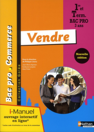Vendre 1re et Terminale Bac Pro Commerce. I-manuel