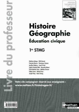 Histoire Géographie Education civique 1re STMG. Livre du professeur