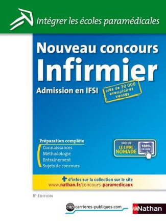 Concours d'entrée infirmier. 8e édition