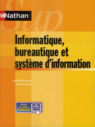 Informatique, bureautique et système d'information
