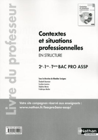 Contextes et situations professionnelles en structure 2e-1e-Tle Bac Pro ASSP. Livre du professeur