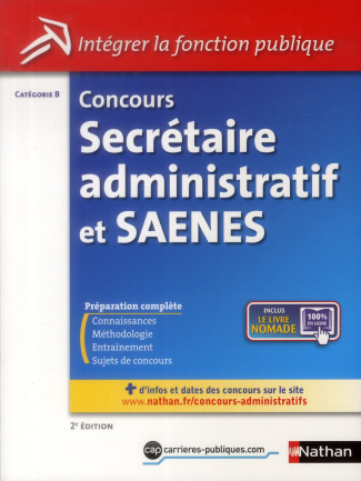 CONCOURS SECRETAIRE ADMINISTRATIF ET SAENES CATEGORIE B INTEGRER LA FONCTION PUBLIQUE