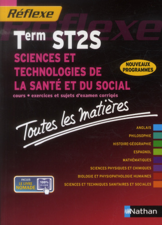 Sciences et technologies de la santé et du social Tle ST2S. Toutes les matières