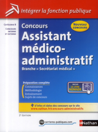 Concours Assistant médico-administratif. 2e édition