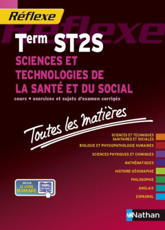 Sciences et technologies de la santé et du social Tle ST2S. Toutes les matières