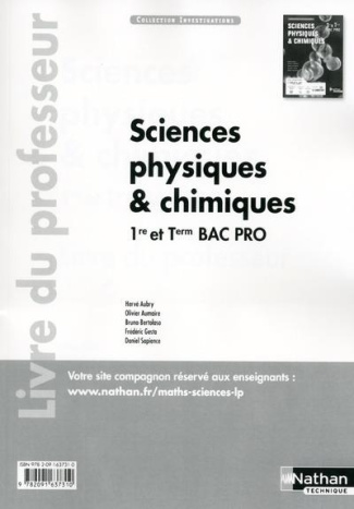 Sciences physiques & chimiques 1re et Tle Bac Pro. Livre du professeur