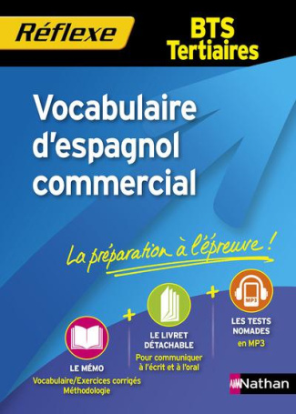 Vocabulaire d'espagnol commercial BTS tertiaires. Edition 2015