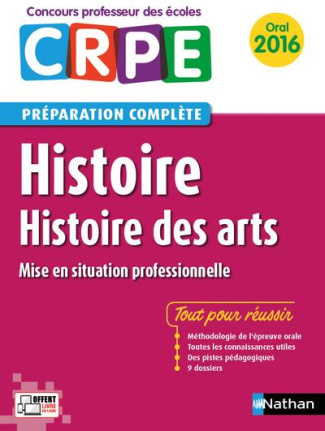 Histoire, histoire des arts. Oral, Edition 2016