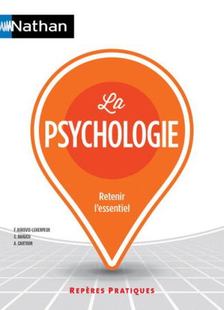 La psychologie. Edition 2016