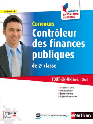 CONTROLEUR DES FINANCES PUBLIQUES DE 2E CLASSE - CATEGIE B INTEGRER LA FONCTION PUBLIQUE N07 2017