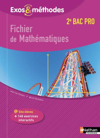 Fichier de mathématiques 2de Bac pro. Edition 2017