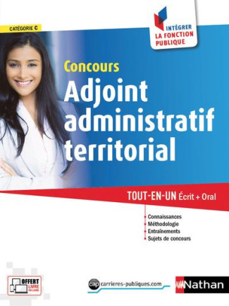 CONCOURS ADJOINT ADMINISTRATIF TERRITORIAL NUMERO 8 CATEGORIE C (INTEGRER LA FONCTION PUBLIQUE) 2017