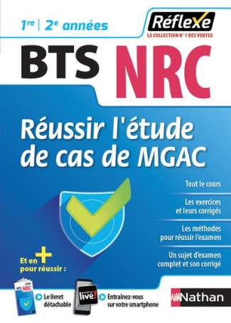 Réussir l'épreuve de cas de MGAC BTS NRC 1re 2e années