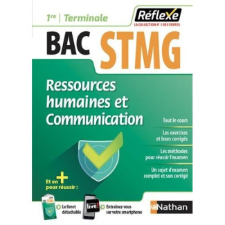 Ressources humaines et communication 1re et Tle Bac STMG. Edition 2018
