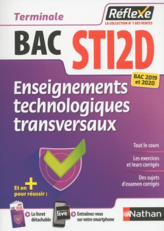 Enseignements technologiques transversaux Tle Bac STI2D. Edition 2019