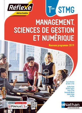 Management, sciences de gestion et numérique Tle STMG. Edition 2020