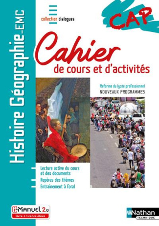 Histoire Géographie EMC CAP. Cahier de cours et d'activités, Edition 2020