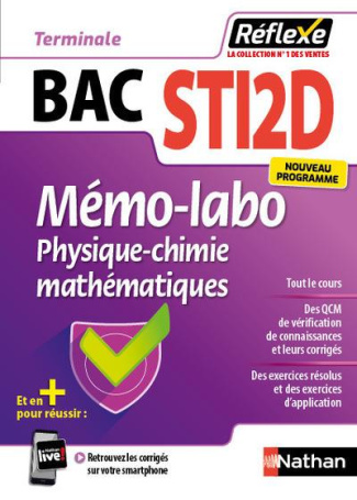 Mémo-labo Physique-Chimie Mathématiques Enseignement de spécialité Tle BAC STI2D. Edition 2020