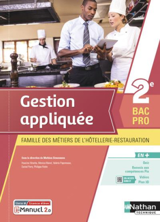 Gestion appliquée 2e Bac Pro famille des métiers de l'hôtellerie-restauration. Edition 2021
