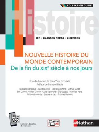 Nouvelle histoire du monde contemporain. De la fin du XIXème siècle à nos jours, Edition 2021