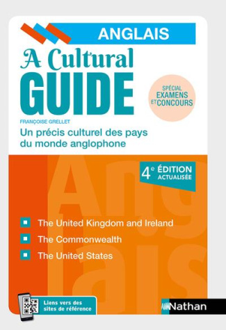 A CULTURAL GUIDE - ANGLAIS - UN PRECIS CULTUREL DES PAYS DU MONDE ANGLOPHONE - 2022