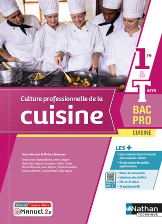 Culture professionnelle de la cuisine 1re & Tle Bac Pro. Edition 2022