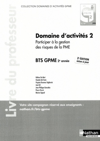 Domaine d'activités 2 Participer à la gestion des risques de la PME BTS GPME 2e année. Livre du prof