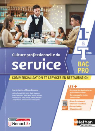 Culture professionnelle du service 1re & Term Bac pro. Commercialisation et services en restauration