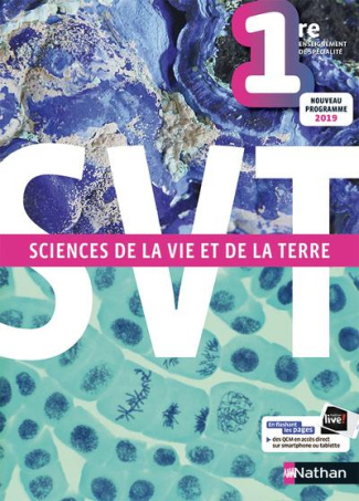 Sciences de la Vie et de la Terre 1re. Enseignement de spécialité, Edition 2019