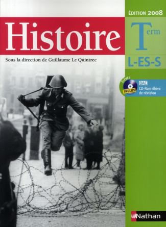 Histoire Tle L-ES-S. Edition 2008. Avec 1 CD audio