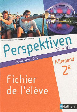 Allemand 2e Perspektiven A2-B1. Programme 2010