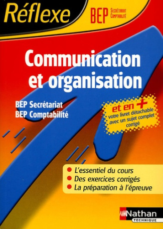 Communication et organisation BEP Secrétariat Comptabilité