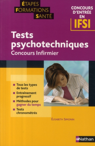 Concours d'entrée en IFSI Tests psychotechniques. Concours Infirmier