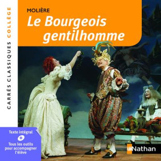 Le bourgeois gentilhomme. Comédie-ballet 1670