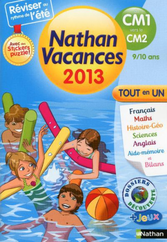 Nathan vacances tout en un du CM1 vers le CM2. Edition 2013