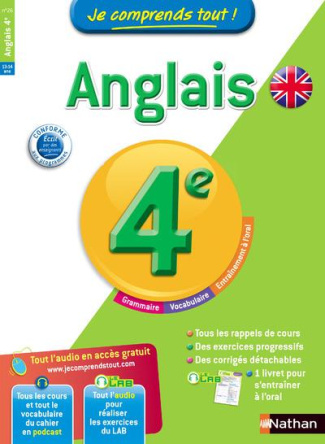Anglais 4e Je comprends tout !