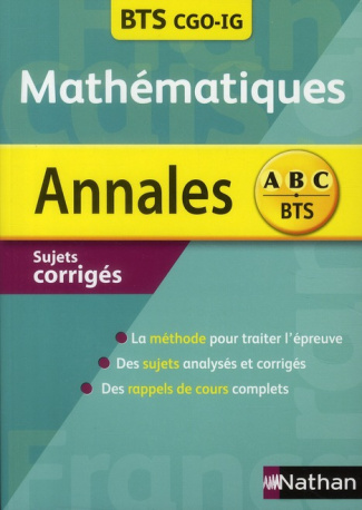 Mathématiqus BTS Comptabilité et Gestion des Organisions (CGO), Informatique de Gestion (IG). Sujets