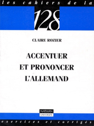 ACCENTUER ET PRONONCER L'ALLEMAND
