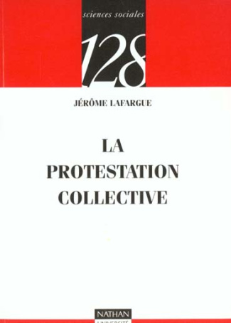 LA PROTESTATION COLLECTIVE